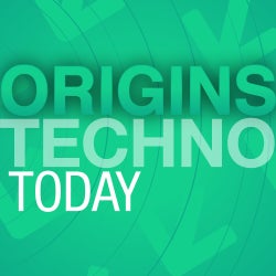 Beatport Origins: Techno - Today