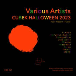 Cubek: Halloween Selection 2023 (Past - Present - Future)