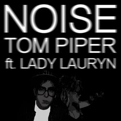 Noise (feat. MC Lady Lauryn)