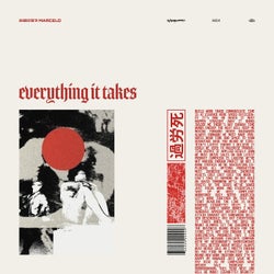 Everything it Takes