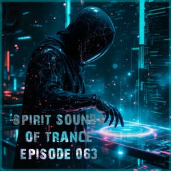 Spirit Sounds of Trance Episode 063