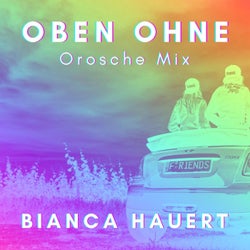 Oben ohne (Orosche Mix)