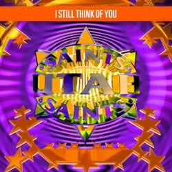 I Still Think Of You (Remixes)