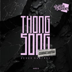 Thong Song (Guaracha Mix)