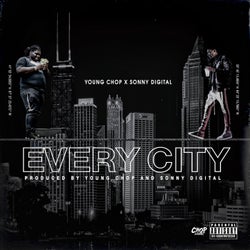 Every City (feat. Sonny Digital)