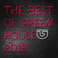 The Best of Green House 2013