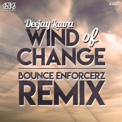 Wind Of Change (Bounce Enforcerz Remix)