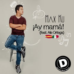 Ay Mama (Feat Ale Ortega)