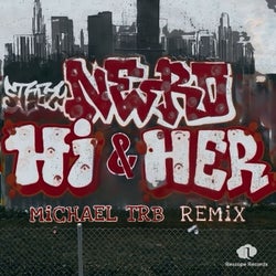 Hi & Her (Michael TRB Remix)