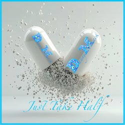 Just Take Half