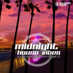 Midnight House Vibes - Volume 23