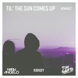 Til' The Sun Comes Up - Remixes