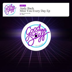 Miss You Every Day Ep