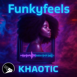Funky Feels