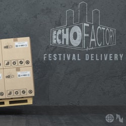 Festival Delivery by Echo Factory