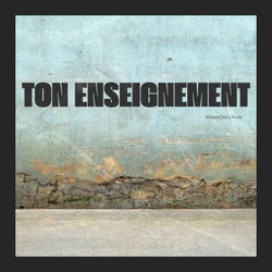 Ton Enseignement