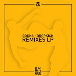 Dropkick Remixes LP