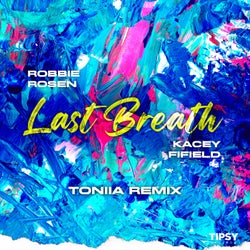 Last Breath (Toniia Remix)