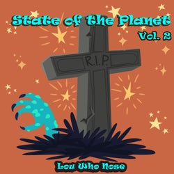 State Of The Planet Vol. 2