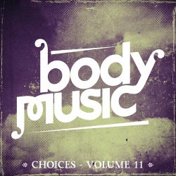 Body Music - Choices Volume 11