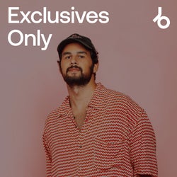 Exclusives Only: Week 40