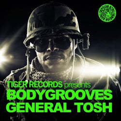 General Tosh Bodygrooves