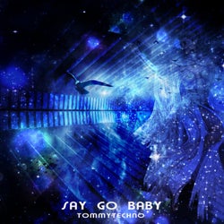 Say Go Baby
