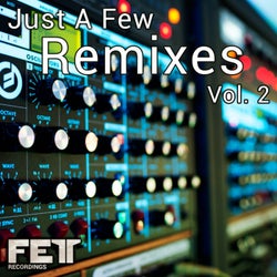 Just A Few Remixes, Vol. 2