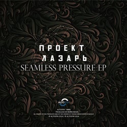 Seamless Pressure EP