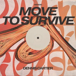 Move To Survive