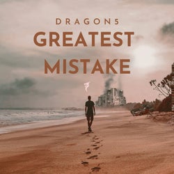 Greatest Mistake