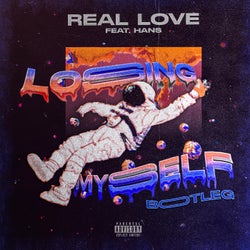 Real Love (Losing Myself Bootleg) (feat. H4NS)