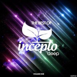 The Best of Incepto Deep Vol. 1