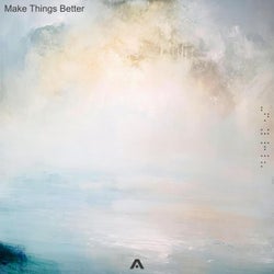 Make Things Better