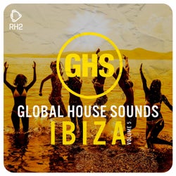 Global House Sounds - Ibiza Vol. 5