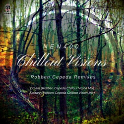 Chillout Visions (Robben Cepeda Remixes)