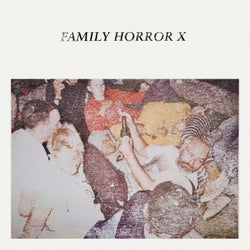 Family Horror X