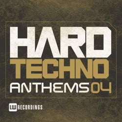 Hard Techno Anthems, Vol. 04