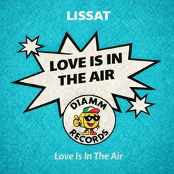 Love Is In The Air