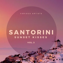 Santorini Sunset Kisses, Vol. 3