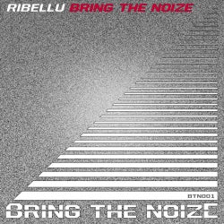 Bring The Noize Charts #001