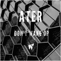 Don't Wake Up