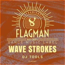 Wave Strokes Dj Tools