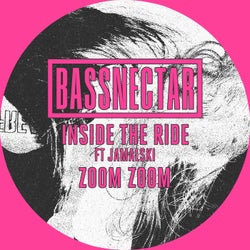 Inside The Ride ft. Jamalski / Zoom Zoom