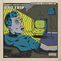 Bad Trip