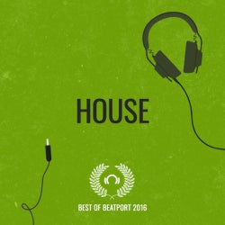 Best Of Beatport 2016: House