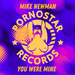 Mike Newman - You Were Mine