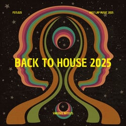 Back To House 2025