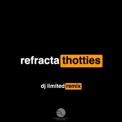 Thotties (DJ Limited Remix)