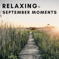 Relaxing in September Moments